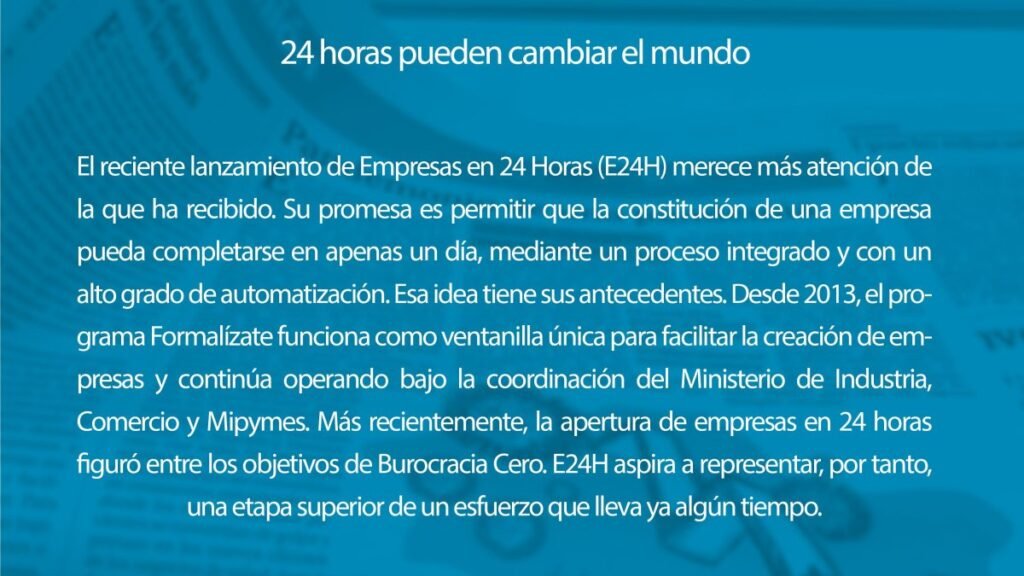 Empresas en 24 Horas llega con promesa de simplificar trámites, pero con alcance todavía restringido